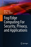 Fog/Edge Computing For Security, Privacy, and Applications (eBook, PDF)