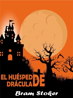 El Huésped De Drácula (eBook, ePUB) - Stoker, Bram