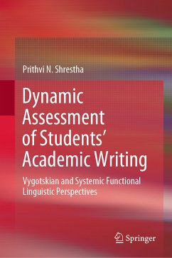 Dynamic Assessment of Students’ Academic Writing (eBook, PDF) - Shrestha, Prithvi N.