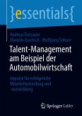 Talent-Management am Beispiel der Automobilwirtschaft (eBook, PDF)