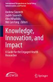 Knowledge, Innovation, and Impact (eBook, PDF)