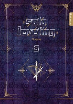 Solo Leveling Roman / Solo Leveling Bd.3 - Chugong