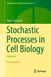 Stochastic Processes in Cell Biology - Bild 1
