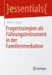 Fragestrategien als Führungsinstrument... - Bild 1