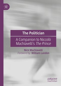 The Politician - Machiavelli, Nick