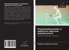 Psychomotryczno¿¿ w spektrum zaburze¿ autystycznych - de Sousa, Cleuber Cristiano