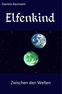 Elfenkind (eBook, ePUB) - Baumann, Daniela