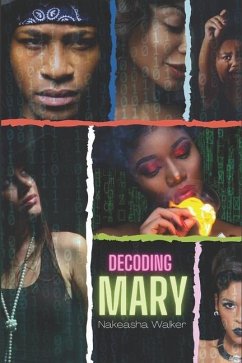 Decoding Mary - Walker, Nakeasha