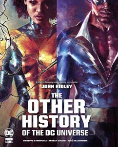 The Other History of the DC Universe - Ridley, John