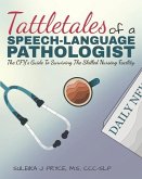 Tattletales of a Speech Language Pathologist: The CFY's Guide To Surviving The Skilled Nursing Facility