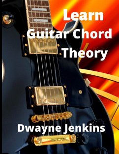 Learn Guitar Chord Theory - Jenkins, Dwayne