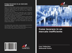Cover Come lavorare in un mercato inefficiente