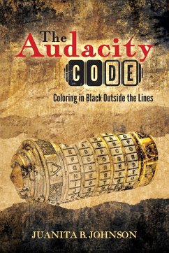 The Audacity Code - Johnson, Juanita B