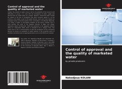 Control of approval and the quality of marketed water - Kolani, Nakodjoua