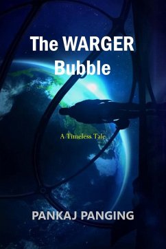 The WARGER Bubble - Panging, Pankaj