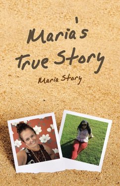 Maria's True Story - Story, Maria