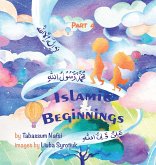 Islamic Beginnings Part 4