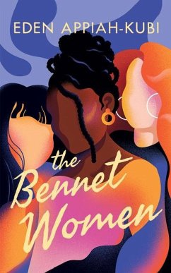 The Bennet Women - Appiah-Kubi, Eden