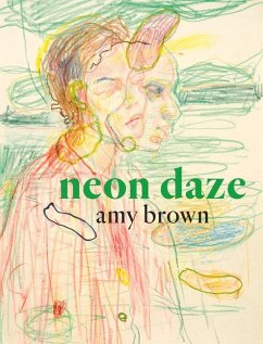 Neon Daze - Brown, Amy