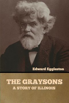The Graysons - Eggleston, Edward