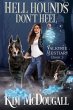 Hell Hounds Don't Heel - Bild 1