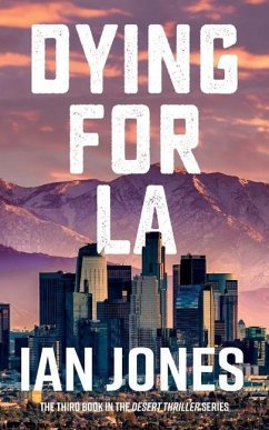 Dying For LA - Jones, Ian
