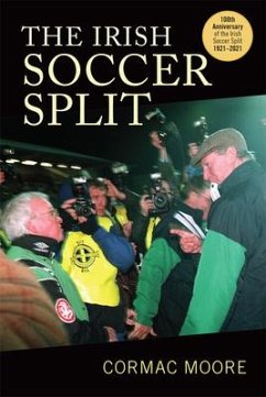 The Irish Soccer Split - Moore, Cormac