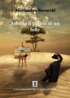 Cover Ascolta il pianto di un folle (eBook, ePUB)