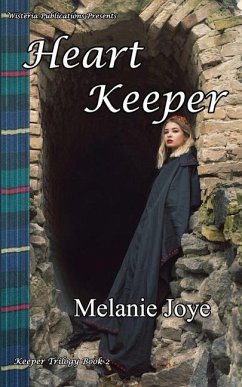 Heart Keeper: Book 2 - Joye, Melanie