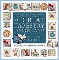 The Great Tapestry of Scotland - Moffat, Alistair