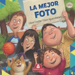 La Mejor Foto: literatura infantil - Cinetto, Liliana