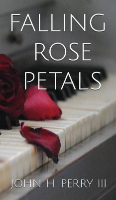 Falling Rose Petals - Perry III, John H