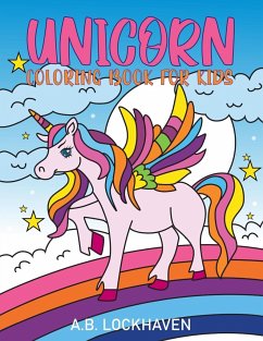 Unicorn Coloring Book for Kids - Lockhaven, A. B.; Lockhaven, Grace