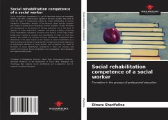 Social rehabilitation competence of a social worker - Sharifulina, Dinara