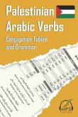 Palestinian Arabic Verbs: Conjugation Tables and Grammar