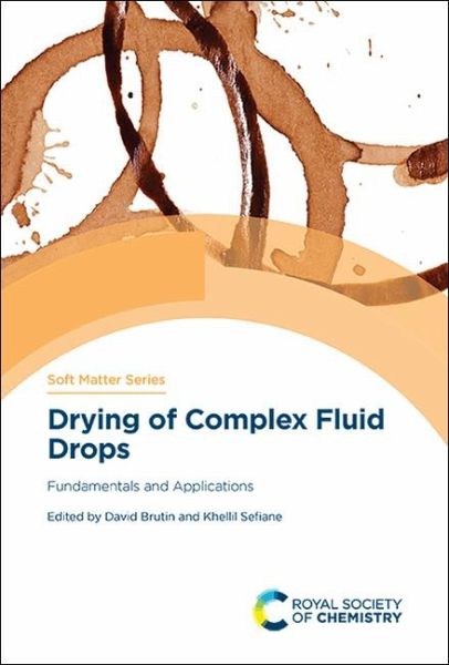 Drying of Complex Fluid Drops Drying of Complex Fluid Drops