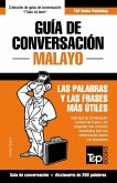 Guía de conversación - Malayo - las palabras y las frases más útiles