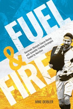 Fuel and Fire - Deibler, Mike