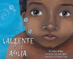 Valiente en el Agua - Wildman, Stephanie