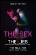 The Sex The Lies The Soul Ties - Bild 1