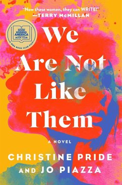 We Are Not Like Them - Pride, Christine;Piazza, Jo