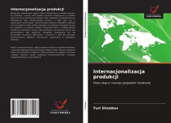 Internacjonalizacja produkcji - Shishkov, Yuri