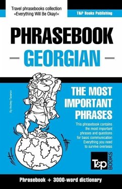 Phrasebook - Georgian - The most important phrases: Phrasebook and 3000-word dictionary - Taranov, Andrey