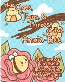 The Ones, Twos, and Threes of the Anxie-Bee