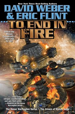 To End in Fire - Weber, David; Flint, Eric