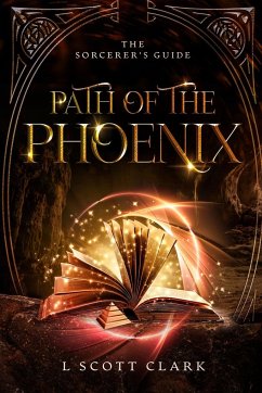 Path of the Phoenix - Clark, L Scott