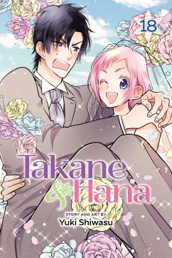 Takane & Hana, Vol. 18 (Limited Edition) - Shiwasu, Yuki
