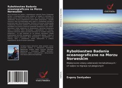 Rybo¿ówstwo Badania oceanograficzne na Morzu Norweskim - Sentyabov, Evgeny