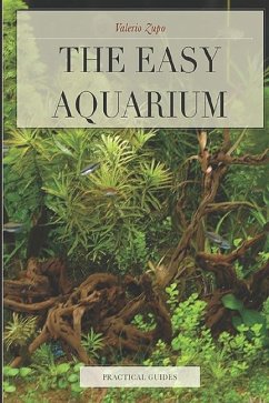 The Easy Aquarium - Zupo, Valerio