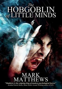 The Hobgoblin of Little Minds - Matthews, Mark